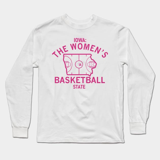 Iowa The Women’s Basketball State Long Sleeve T-Shirt by RansomBergnaum